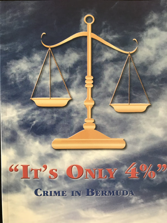 It’s Only 4% - Crime in Bermuda