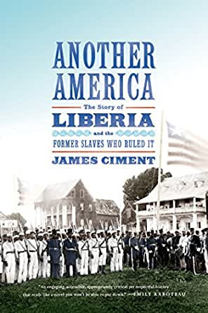 Another America - The Story of Liberia