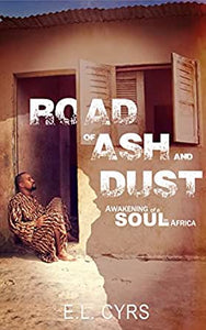 Road of Ash and Dust