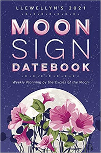 Moon Sign Datebook (2021)