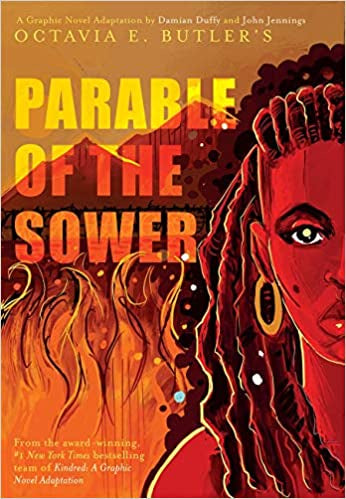 Parable of the Sower: A Graphic Novel Adaptation: A Graphic Novel Adaptation