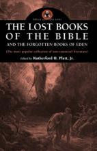 The Lost Books of the Bible and The Forgotten Books of the Bible