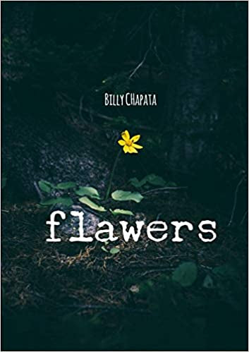 Flawers - Bill Chapata