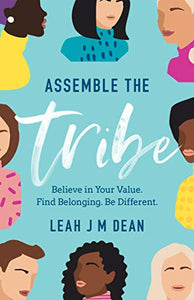 Assemble the Tribe - (Hardcover)