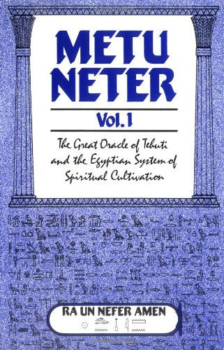 Metu Neter Volume 1 - The Great Oracle of Tehuti