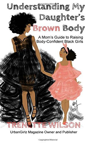 Understanding my Daughter’s Brown Body