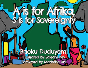 A is for Afrika, S is for Sovereignty