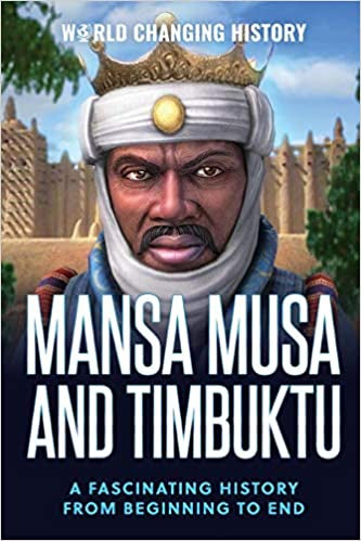 Mansa Musa and Timbuktu