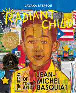 Radiant Child: The Story of Young Artist Jean-Michel Basquiat