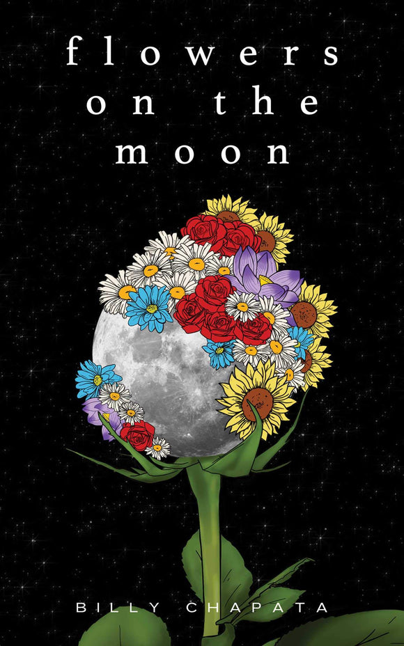 Flowers on the Moon - Billy Chapata