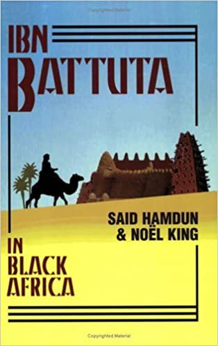 Ibn Battuta In Black Africa