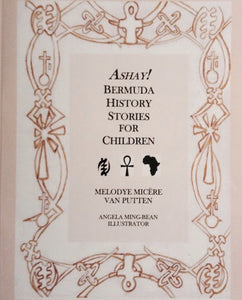 Ashay! Bermuda History Stories for Children