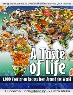 A Taste of Life 1000 Vegetarian Recipes