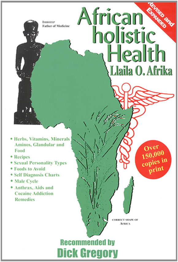 African Holistic Health (Revised, Expanded)