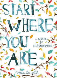 Start where You are - Journal