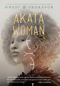 Akata Woman - Nnedi Okorafor (Hardcover)