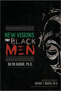 New Visions For Black Men