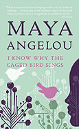 I Know Why the Caged Bird Sings