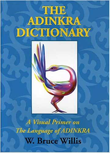 The Adinkra Dictionary