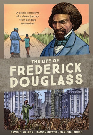 The Life of Fredrick Douglass