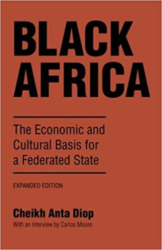 Black Africa: The Economic and Cultural Basis for a Federated State