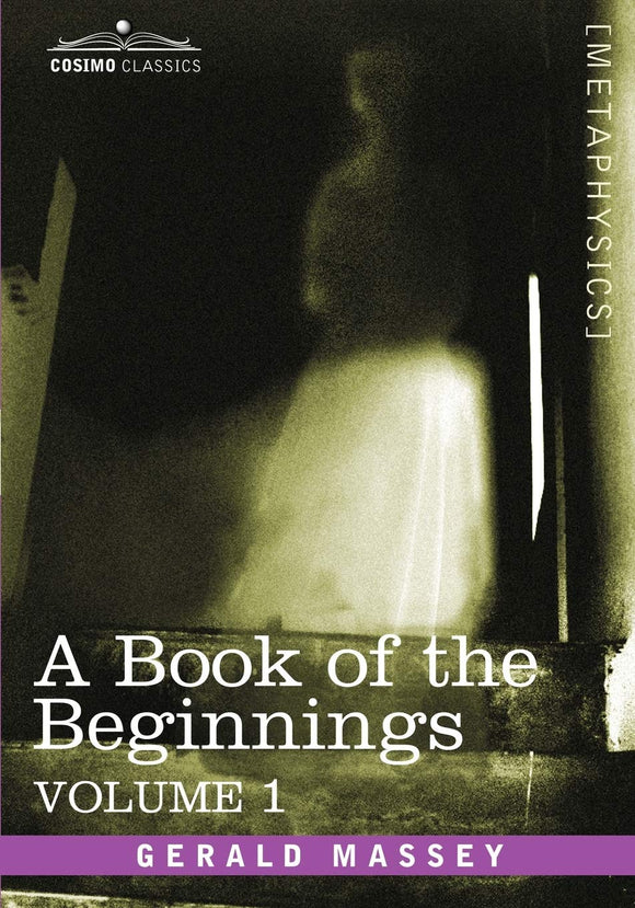 A Book of the Beginnings Vol. 1