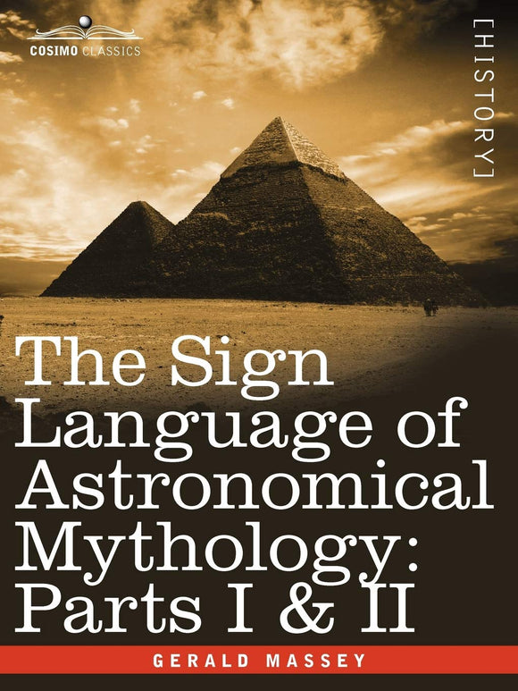 The Sign Language of Astronomological Mythology Parts 1 & 2