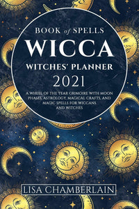 Wicca Witches Planner - Book of Spells 2021